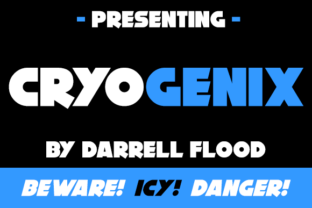 Cryogenix Font: High Impact Display Type for Campaigns