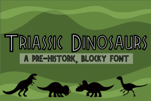 Triassic Dinosaurs Font for Editorial Design and Playful Layouts